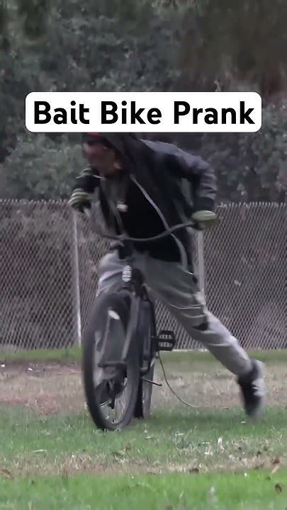 are bait bike pranks fake